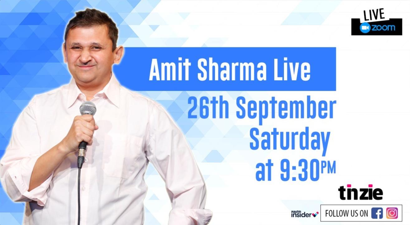 Tinzie Presents "Amit Sharma Live"