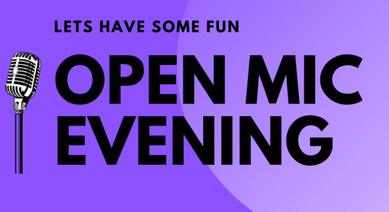 Open Mic Evening