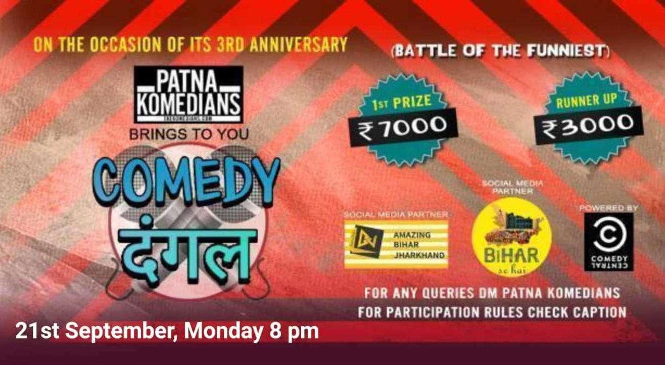 Patna Komedians "Comedy Dangal" Competitive Open Mic