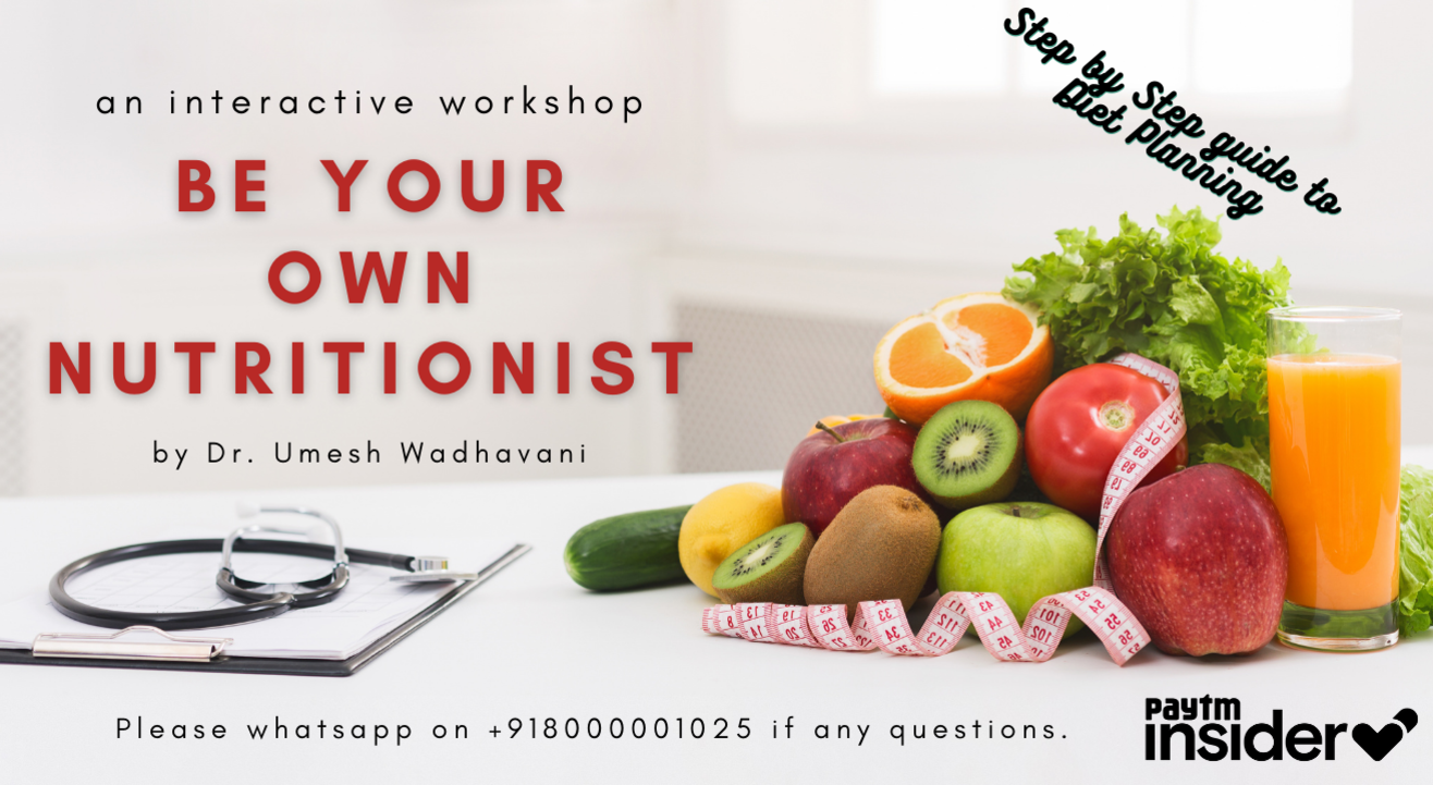 Be Your Own Nutritionist : A Diet Planning Workshop