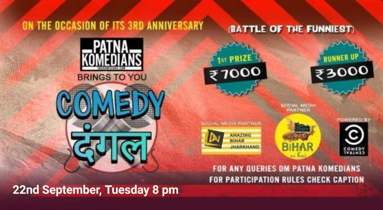 Patna Komedians "Comedy Dangal" Competitive Open Mic