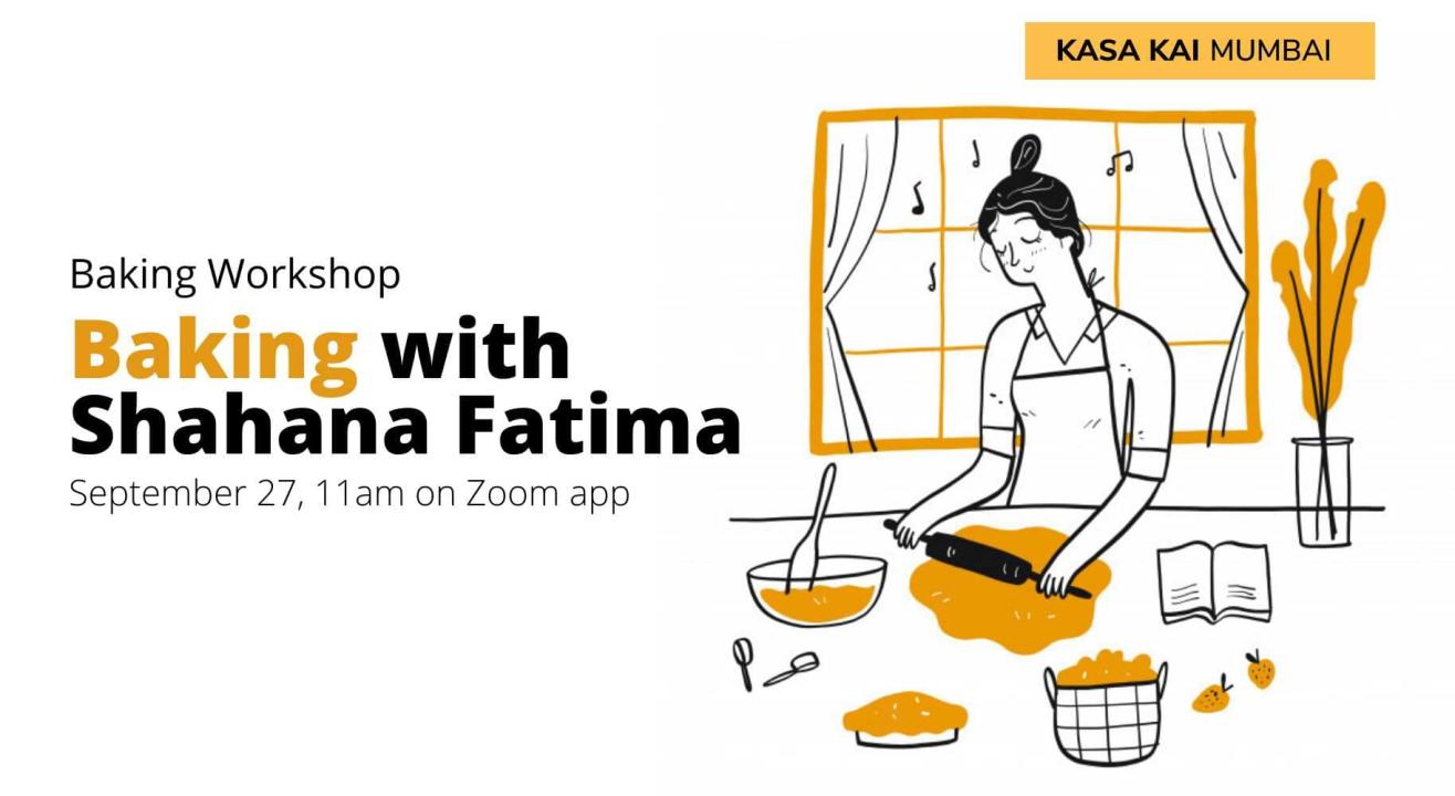 Kasa Kai Mumbai's Baking With Shahana Fatima