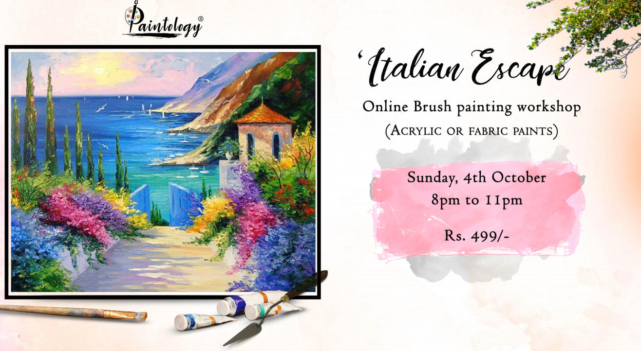  ‘Italian Escape’ Painting workshop by Paintology