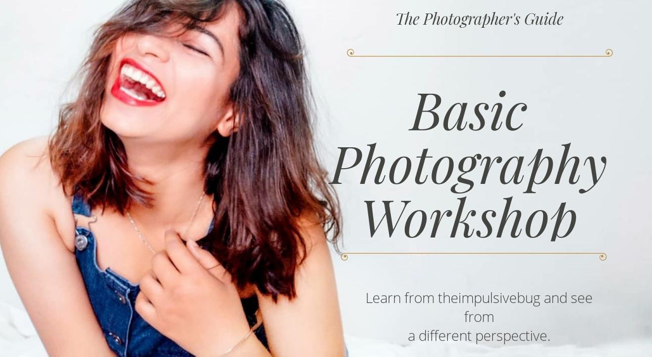 Basic photography workshop