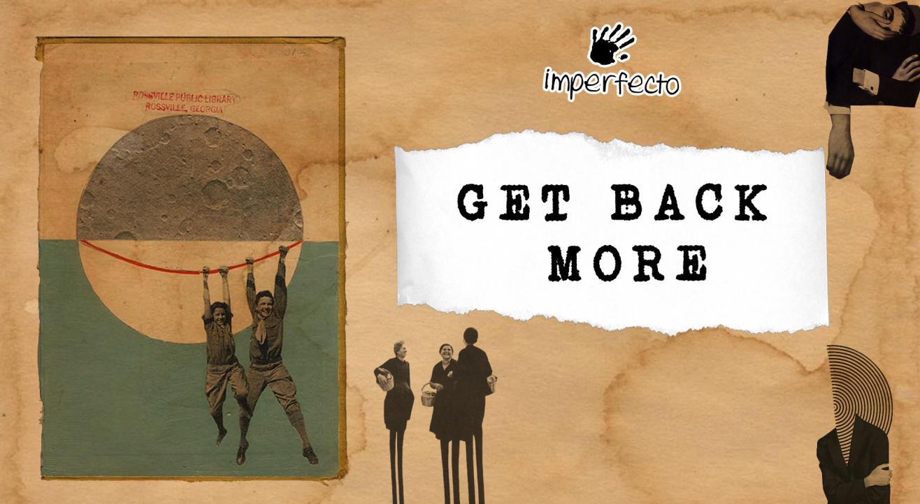 GET BACK MORE | Imperfecto Vouchers