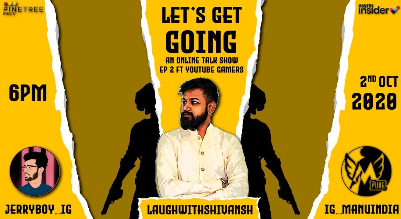 LET'S GET GOING FT. YOUTUBE GAMERS