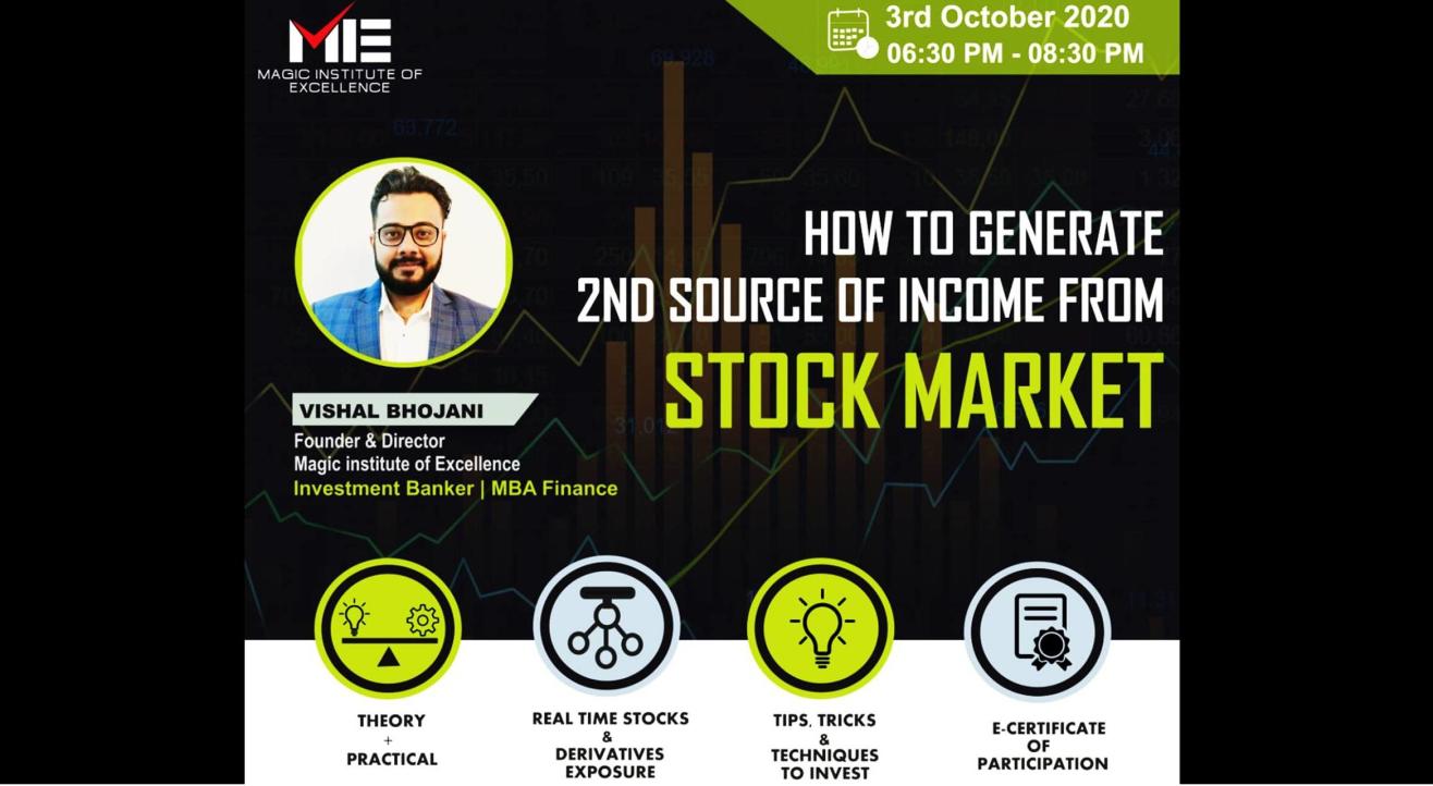 STOCK MARKET: HOW TO GENERATE 2nd Source of INCOME