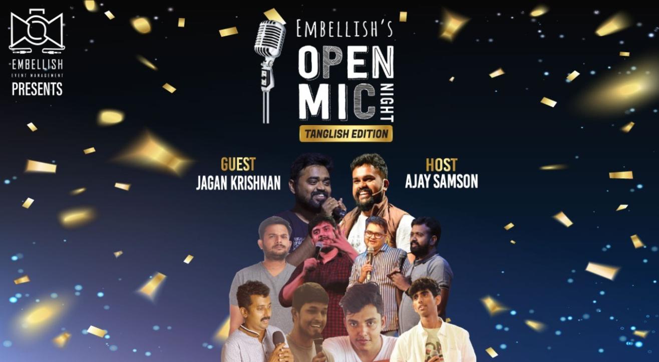 OPENMIC NIGHT by Embellish (Tanglish Edition) | Embellish events