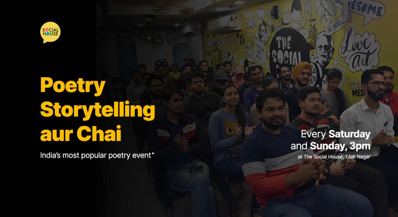 Poetry Storytelling aur Chai (Audience) - Open Mic Event at TSH