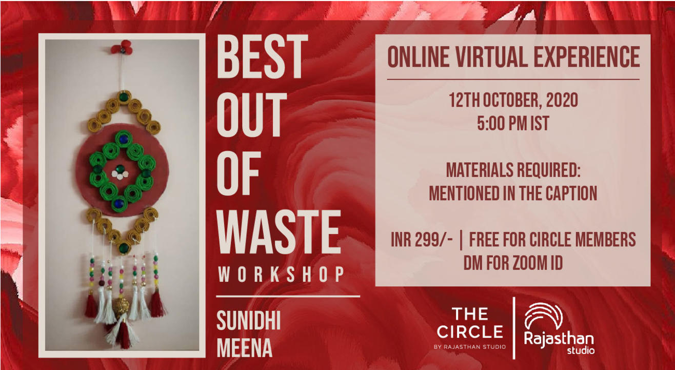 Best Out Of Waste Workshop by Rajasthan Studio