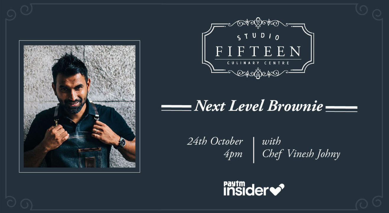 Studio Fifteen | Next Level Brownies with Chef Vinesh Johny