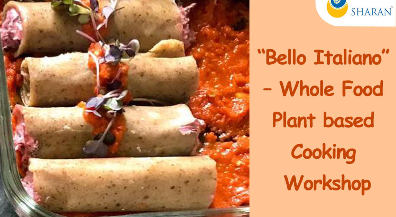 “Bello Italiano” – Whole Food Plant based Cooking Workshop