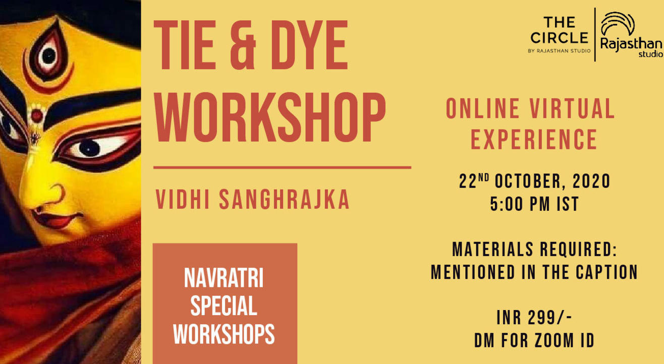 Navratri Specials - Tie & Dye Workshop by Rajasthan Studio