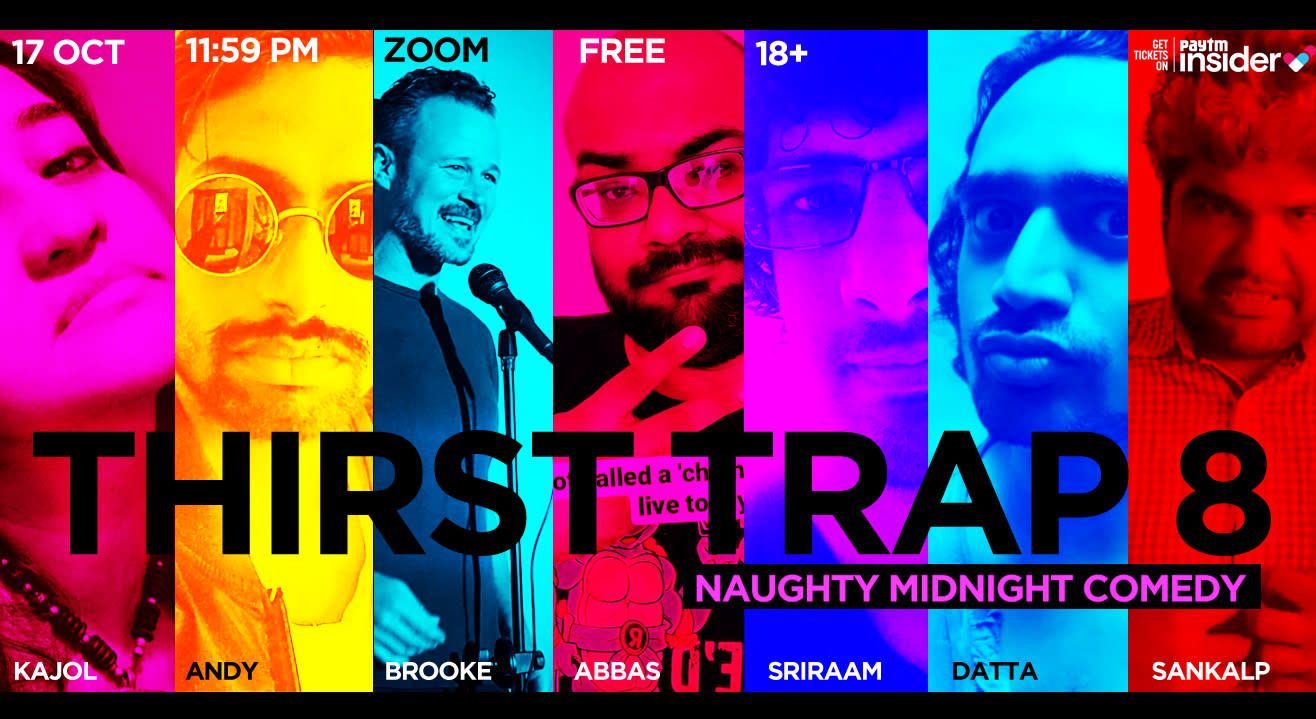 Thirst Trap 8 - Naughty Midnight Comedy