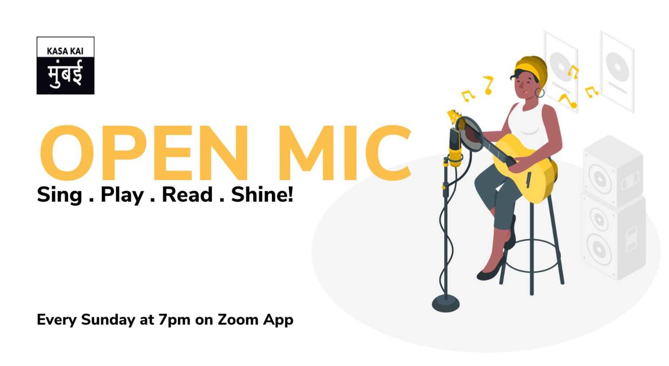 Open Mic with Kasa Kai At Every Sunday On Zoom App