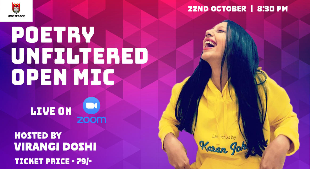 Poetry Unfiltered Open Mic ft Virangi Doshi