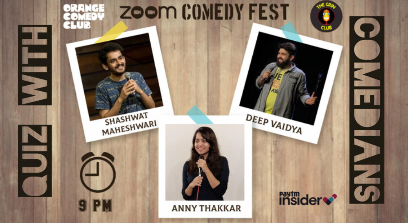 Quiz with Comedians - Shashwat, Deep, Anny