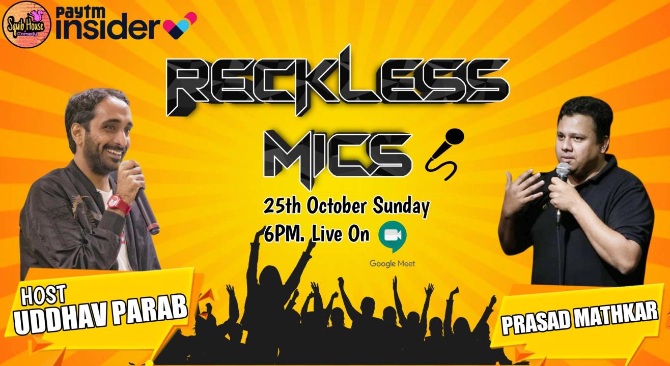 Reckless Mics #4