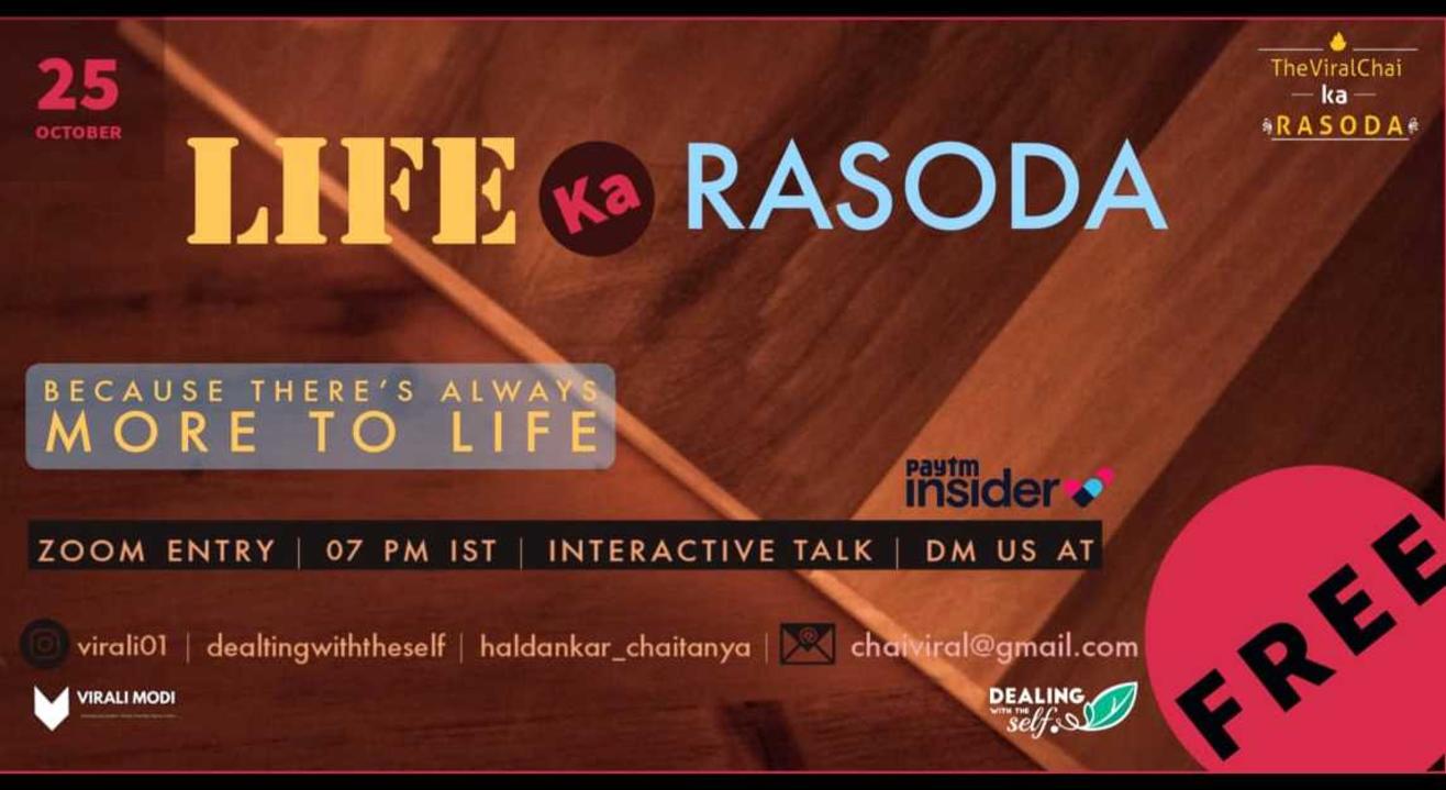 Life ka RASODA