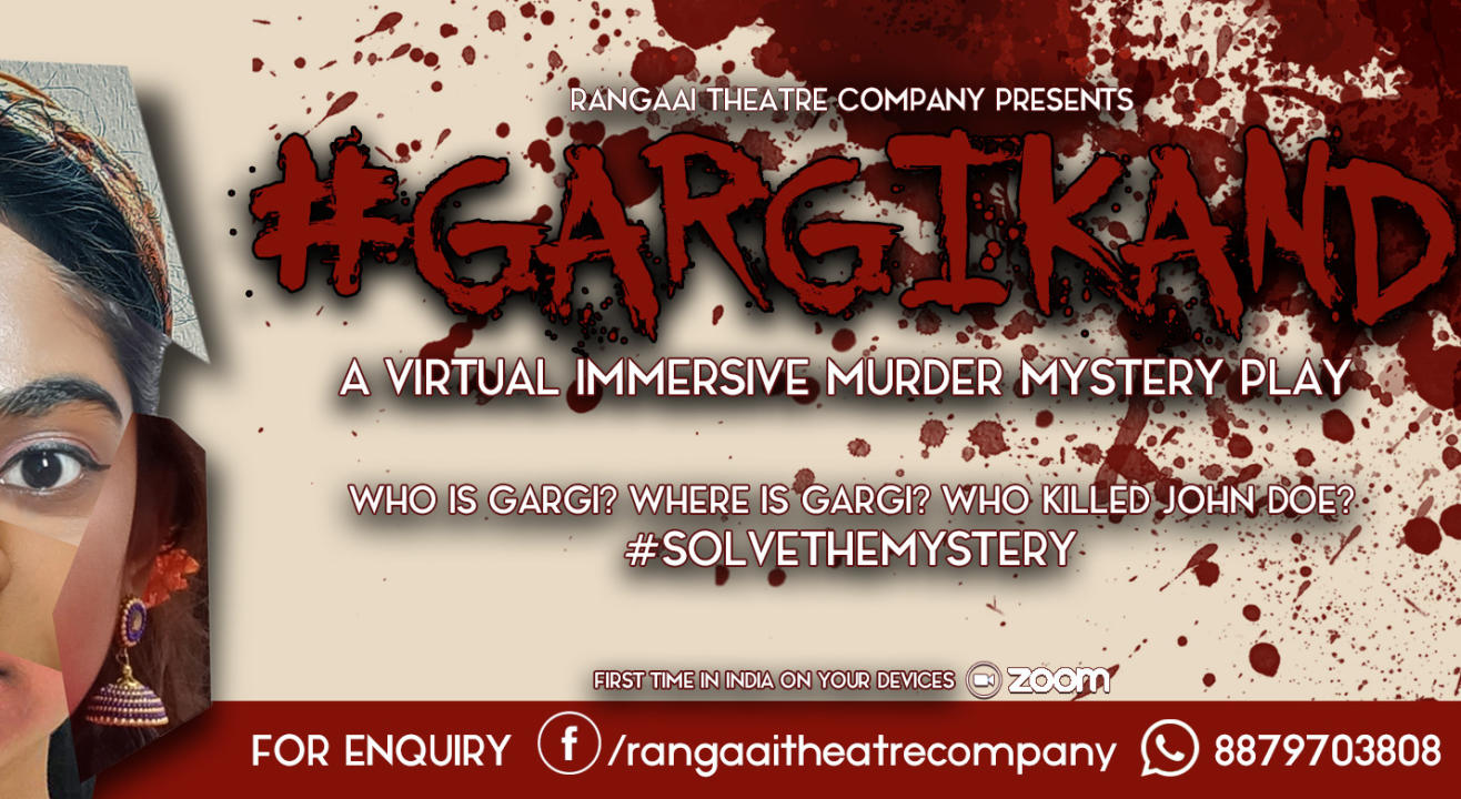 #Gargikand - An Interactive Murder Mystery Show