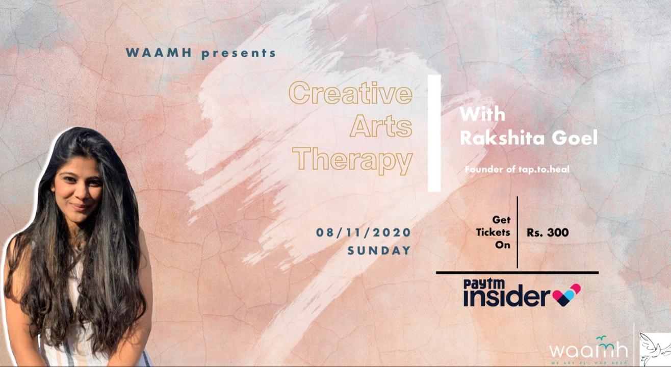 Creative Arts Therapy with Rakshita Goel