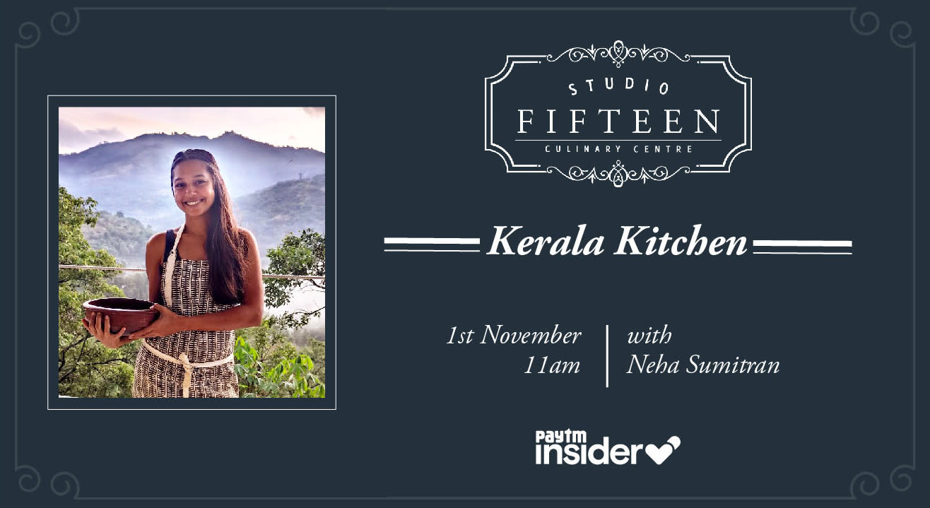 Studio Fifteen | Kerala Kitchen with Neha Sumitran