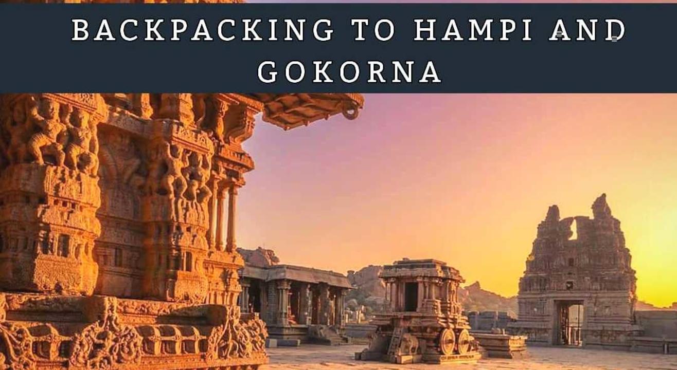 Backpacking Trip to Hampi and Gokarna.