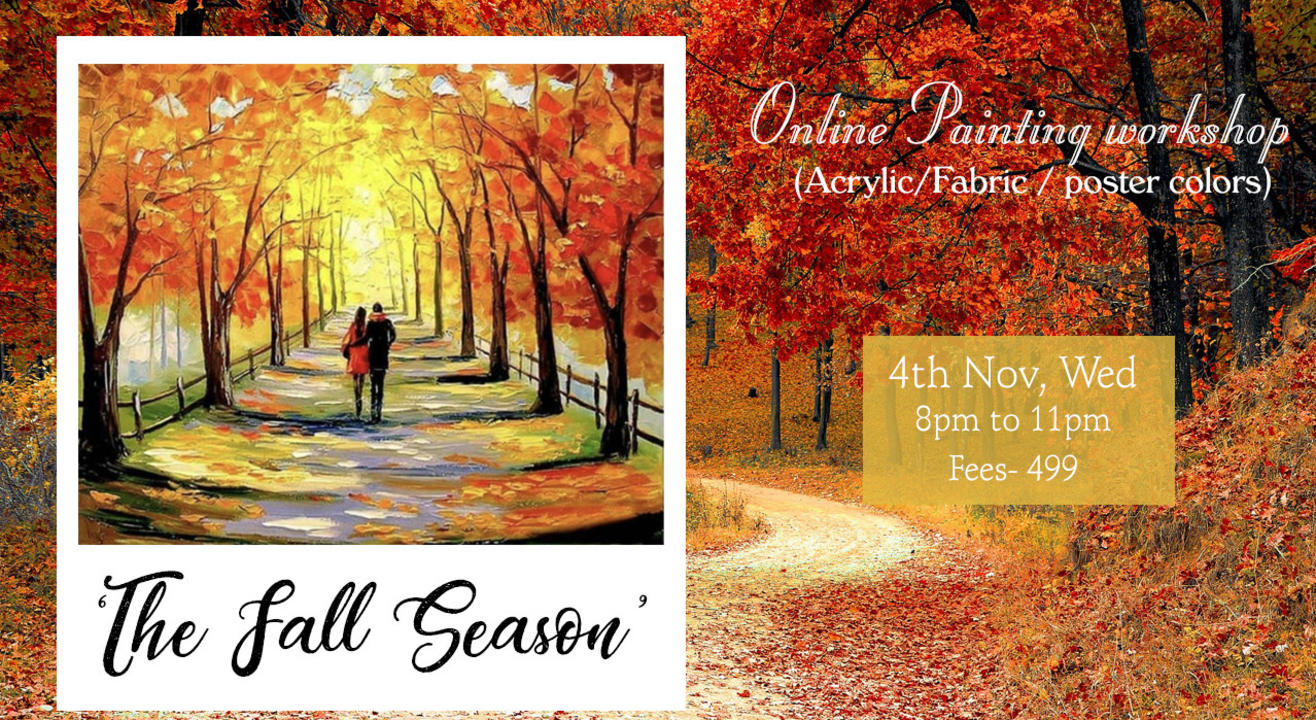  ‘The Fall Season’ painting workshop by Paintology