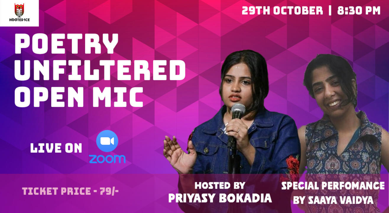 Poetry Unfiltered Open Mic ft  Priyasy Bokadia  