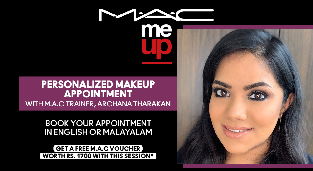 Personalized Makeup Appointment with Archana Tharakan | M.A.C Cosmetics