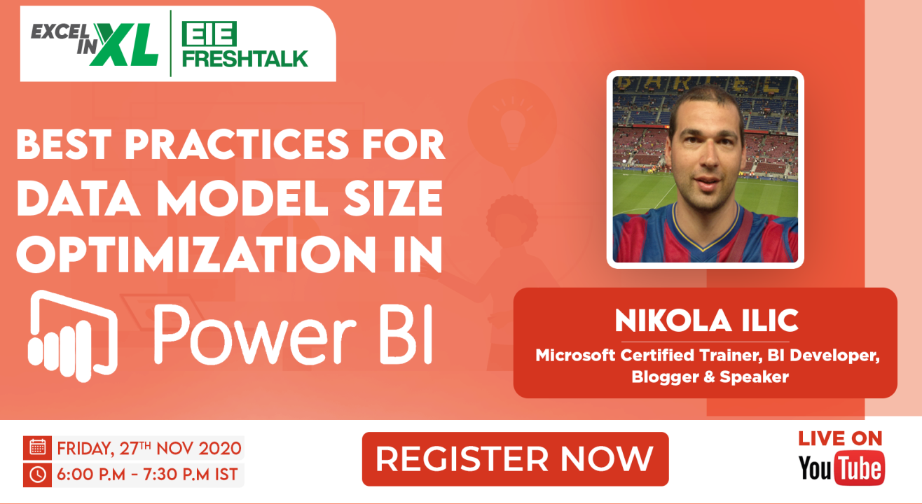 Best Practices for Data Model size optimization in Power BI by Nikola Ilic | #EiEFreshTalk by Excel in Excel