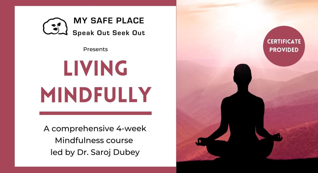 Living Mindfully - A Mindfulness Course