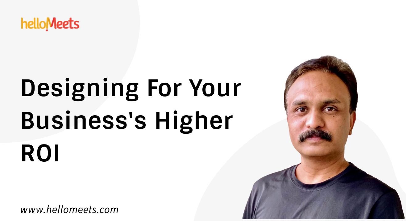 How to Design To Increase Your Business’s ROI