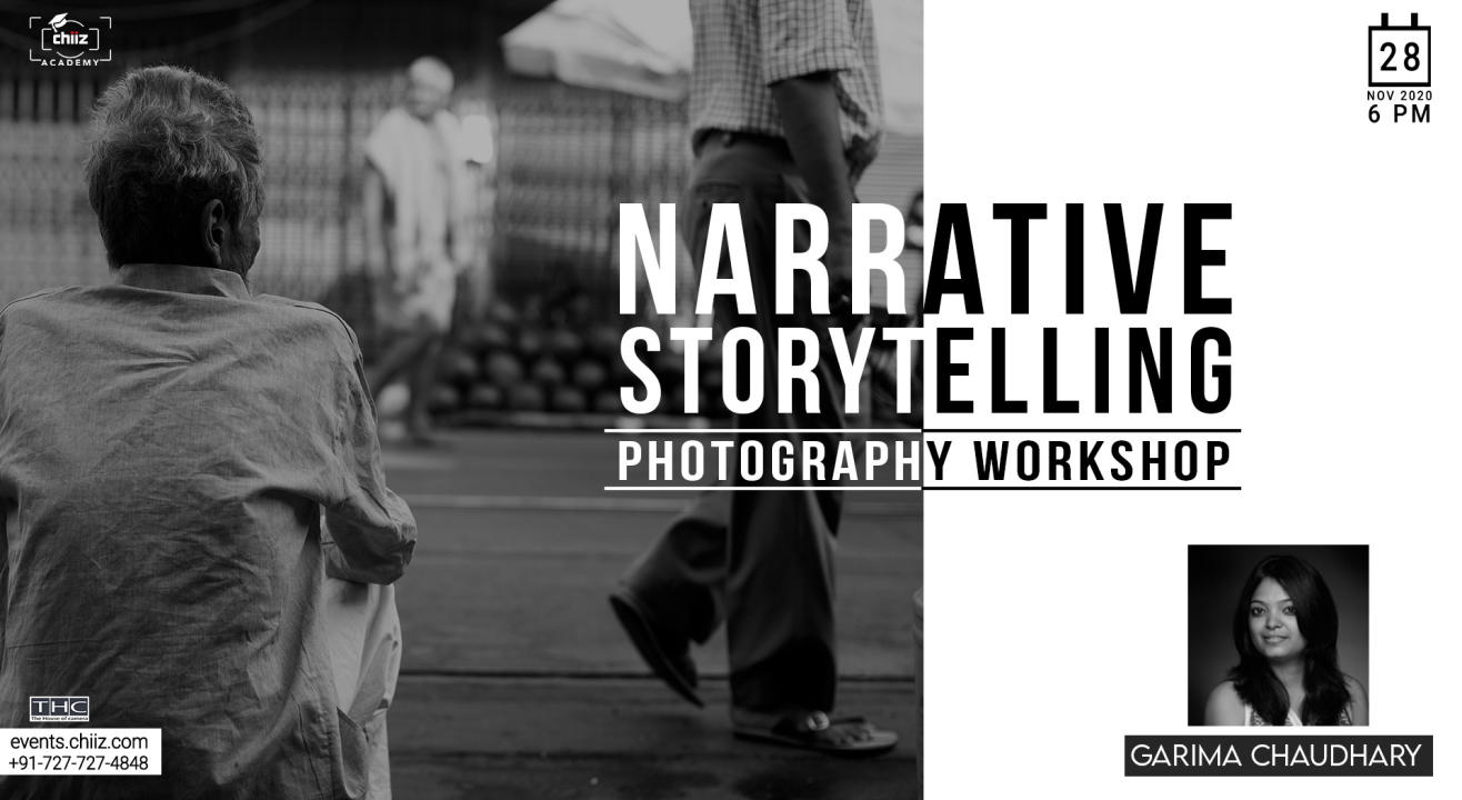 NARRATIVE AND STORYTELLING - PHOTOGRAPHY WORKSHOP