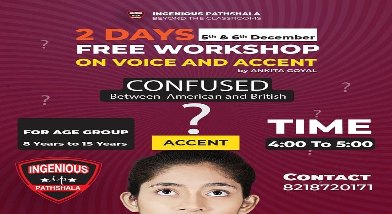 Free Voice and accent workshop