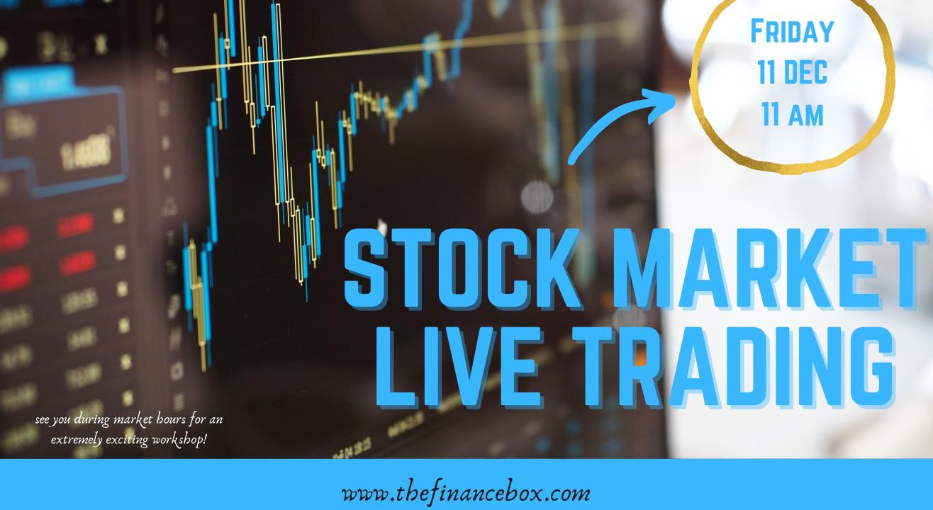 Stock Market LIVE Trading Workshop by The Finance Box