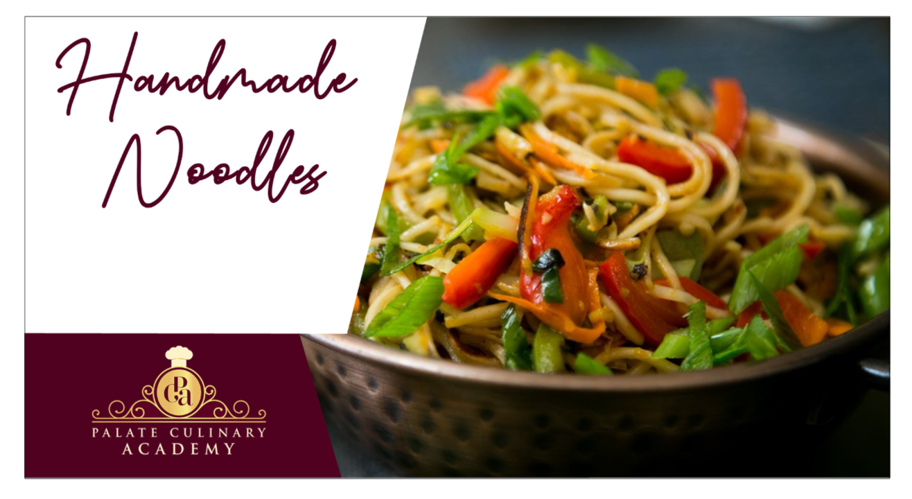 Handmade Noodles with Rakhee Vaswani