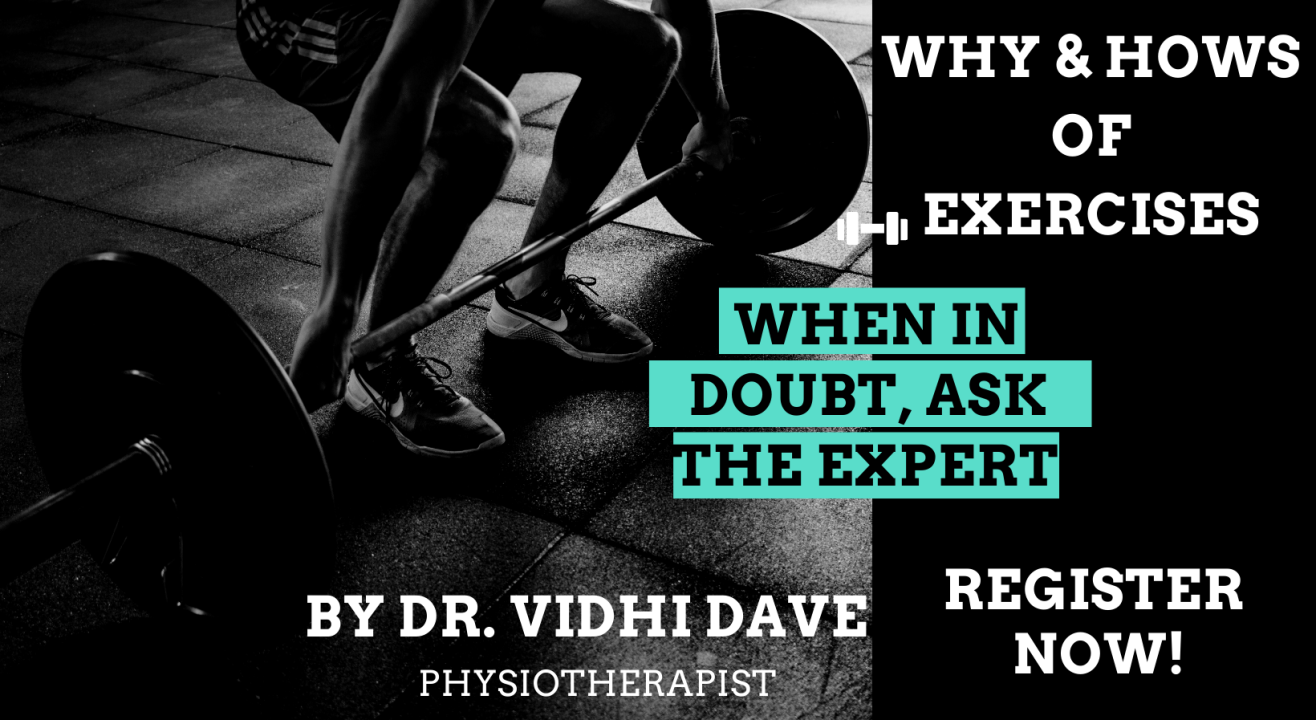 WHYs & HOWs of Exercises | For Beginners | Dr. Vidhi Dave