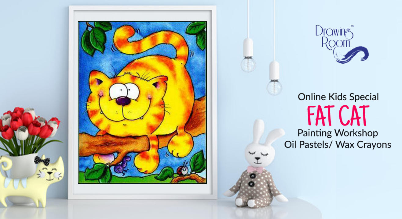 Online Kids Special Fat Cat Painting Workshop by Drawing Room