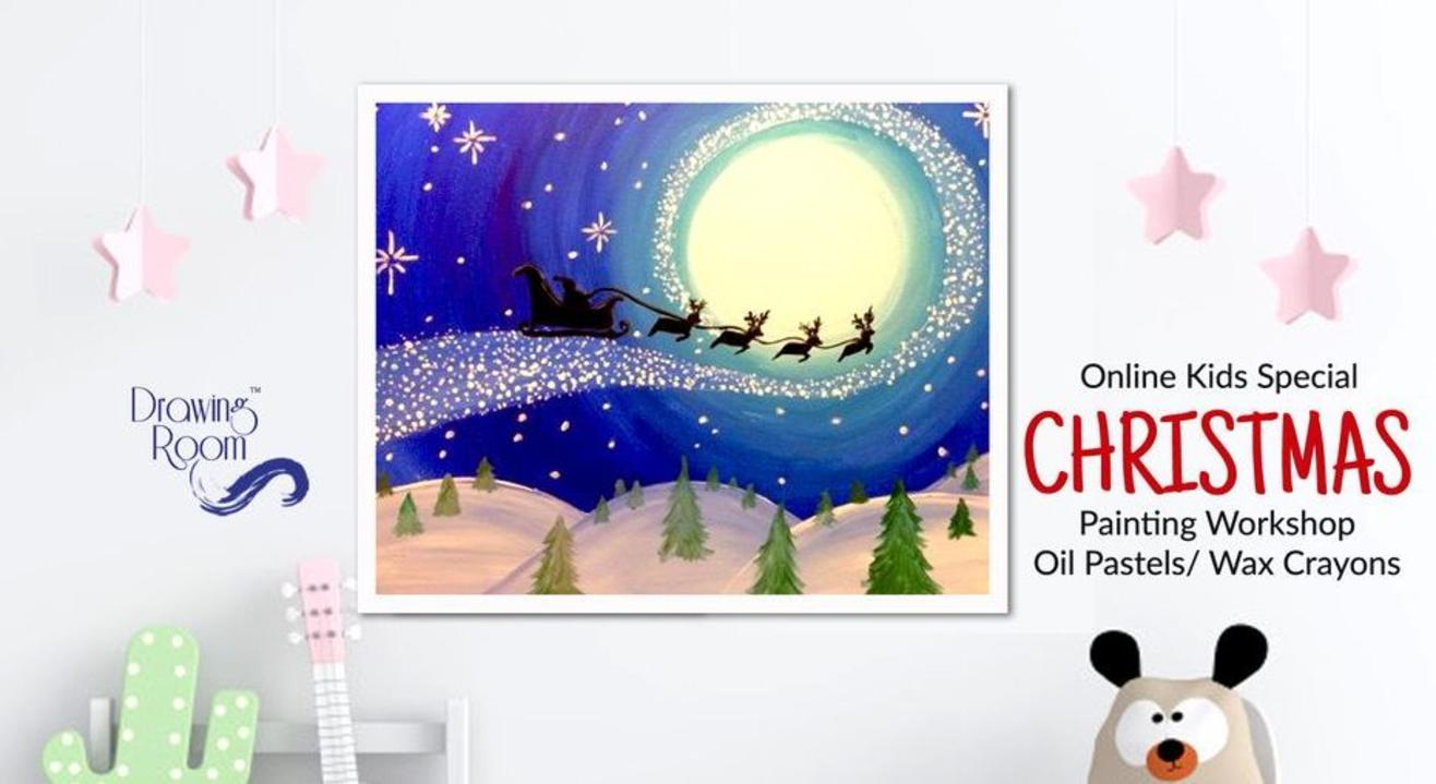 Online Kids Special Christmas Painting Workshop by Drawing Room