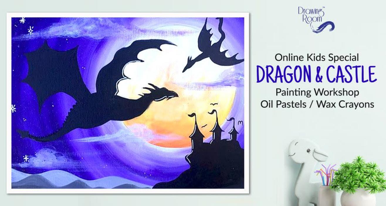 Online Kids Special Dragon & Castle Painting Workshop by Drawing Room