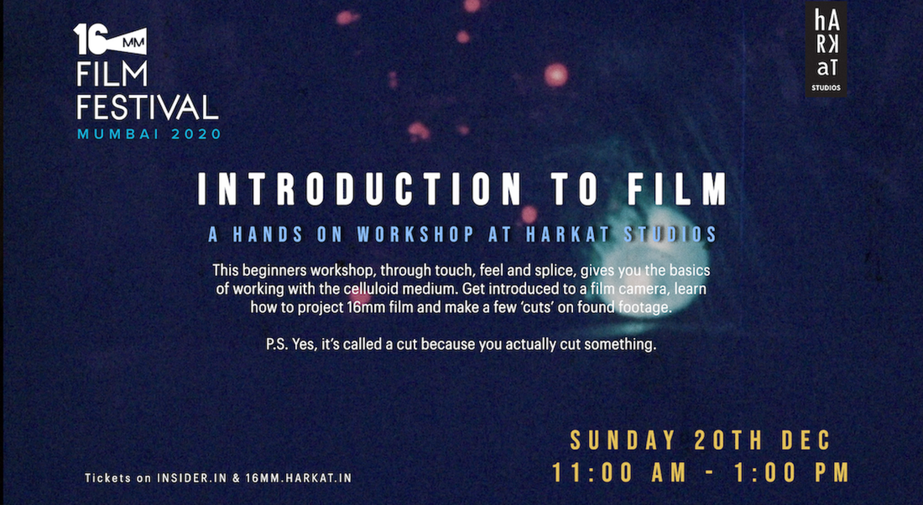 Introduction to Film: A Hands On Workshop