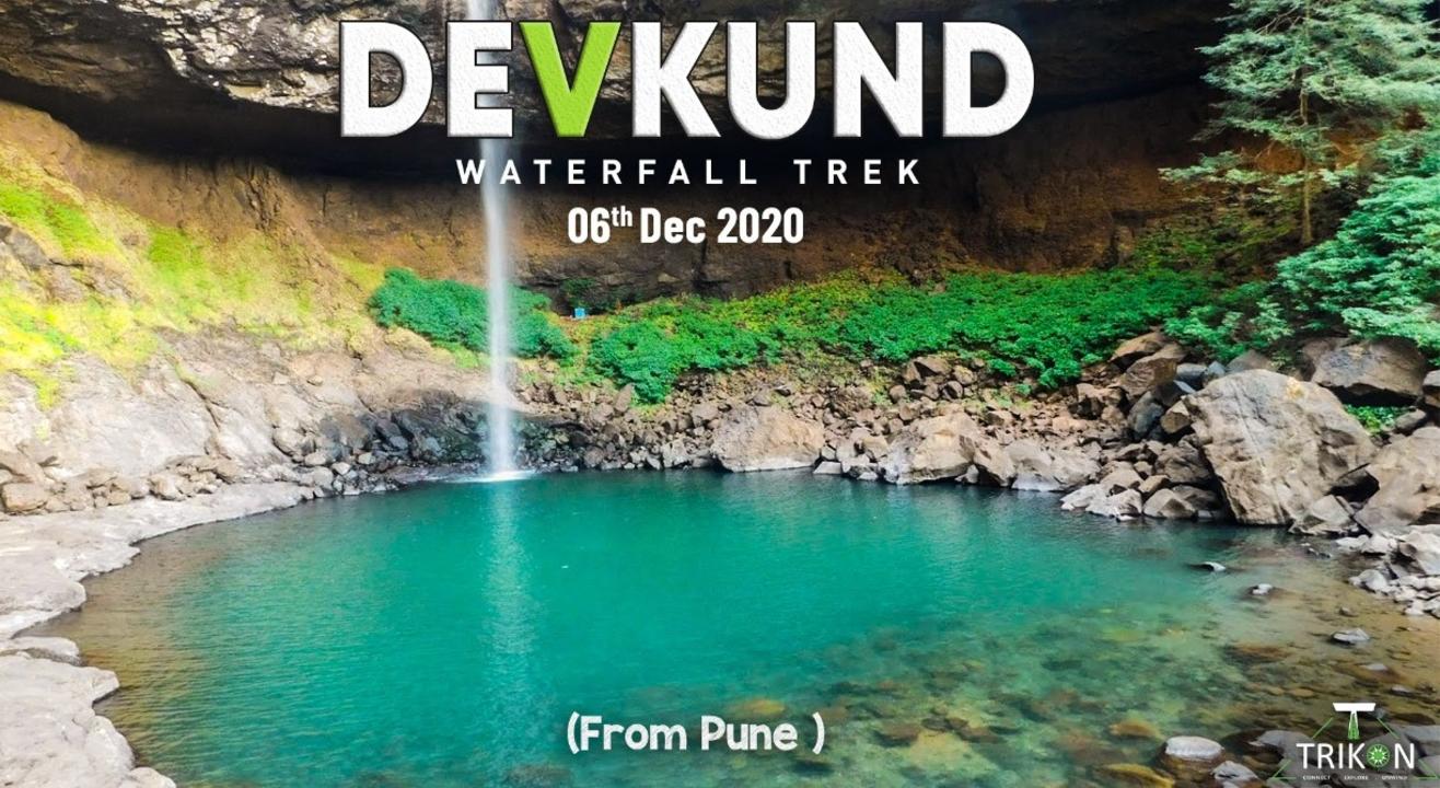 One Day Trek to Devkund Waterfall From Pune