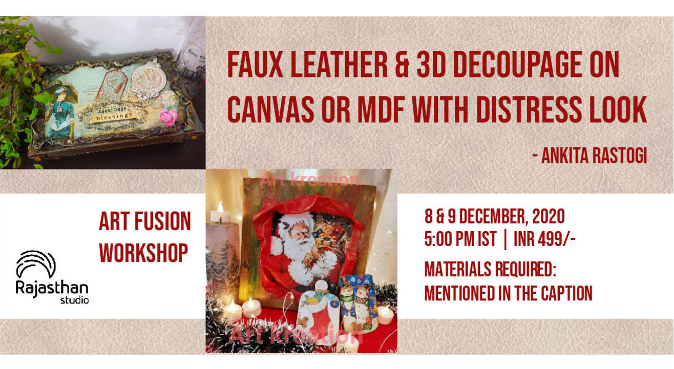 Faux Leather & 3D Decoupage on Canvas or MDF Workshop