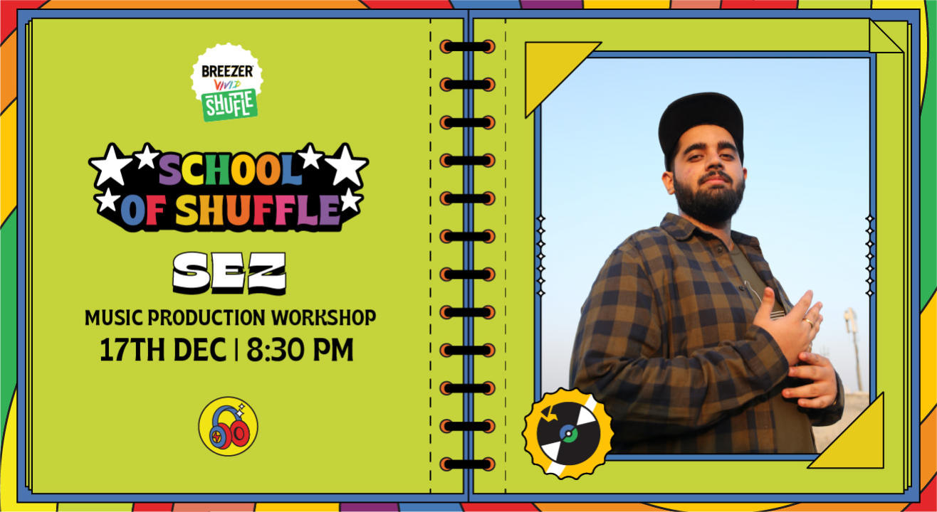 #SCHOOLOFSHUFFLE Music Production Workshop by Sez On The Beat