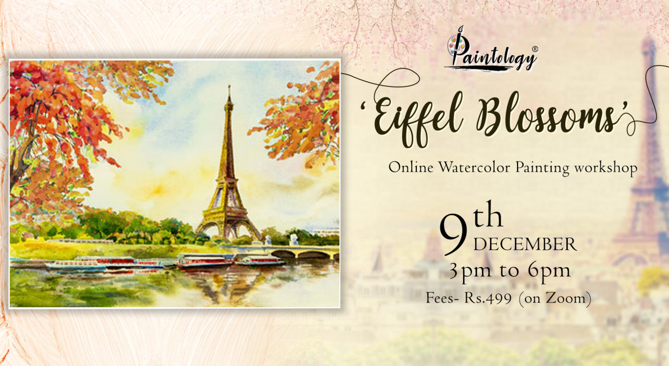  ‘Eiffel Blossoms’ Painting workshop by Paintology