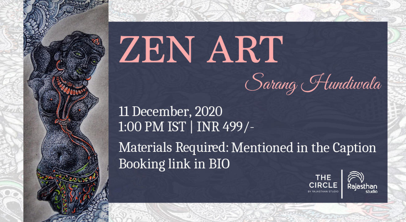 Zenart Workshop By Rajasthan Studio