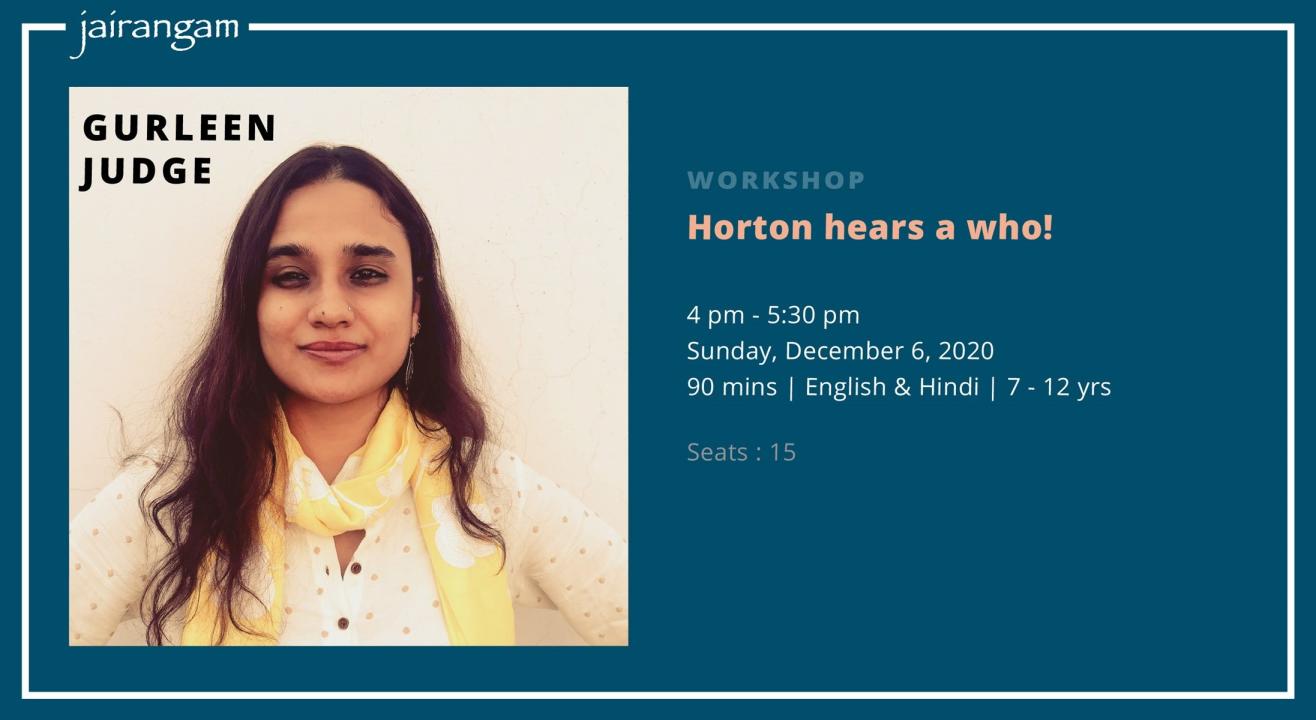 Workshop : Horton hears a who! with Gurleen Judge - Zoom