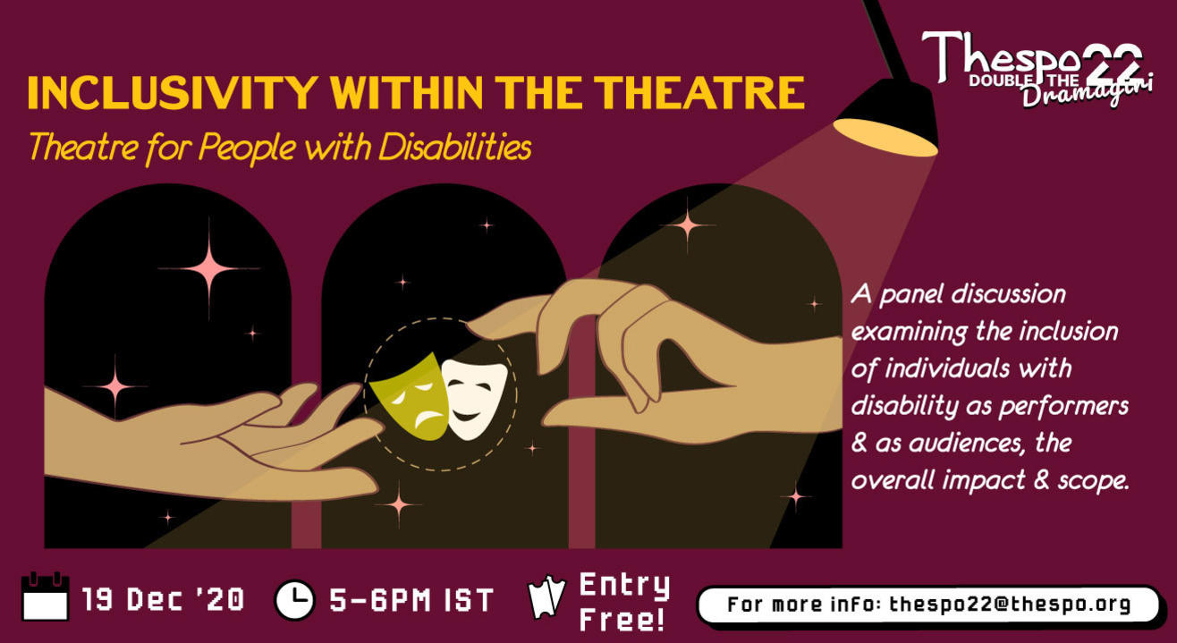 Thespo 22: Inclusivity Within The Theatre - Theatre for People with Disabilities