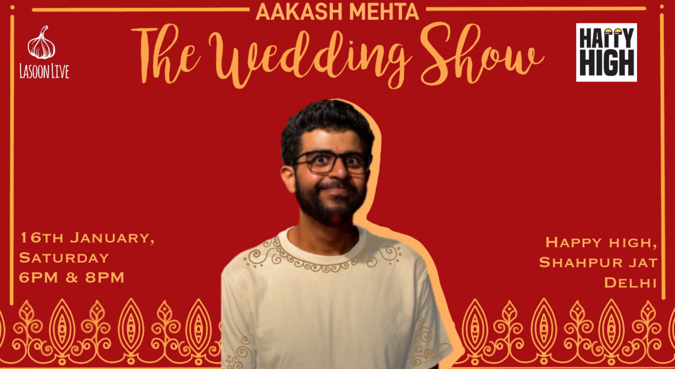 The Wedding Show by Aakash Mehta